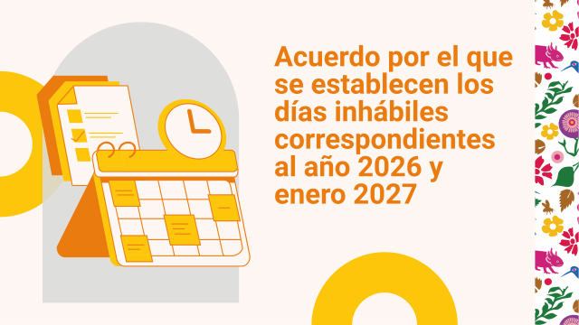 ACUERDO POR EL QUE SE ESTABLECEN LOS DÍAS INHÁBILES